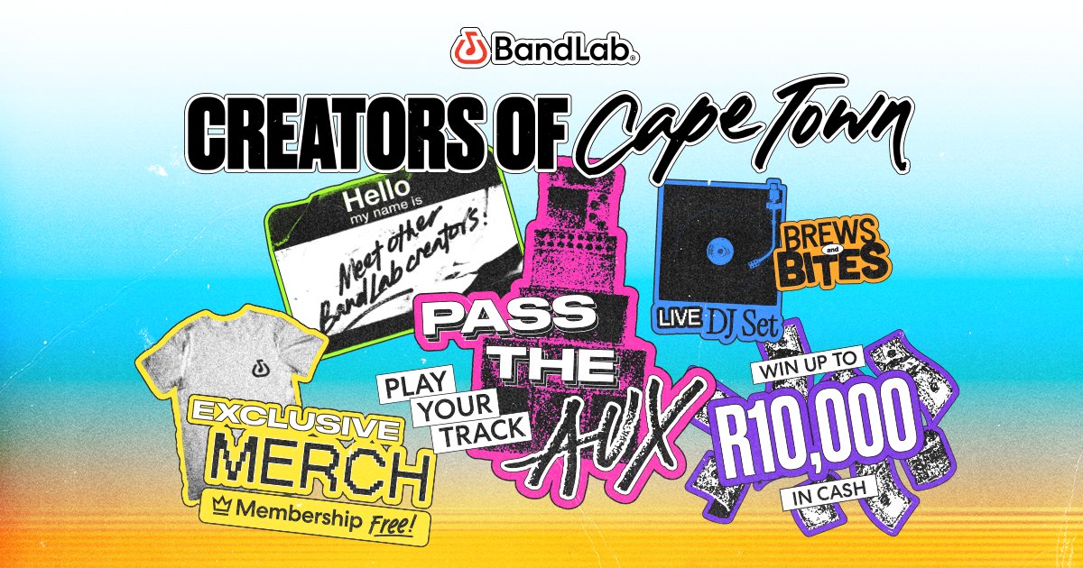 BandLab Presents: Creators of Cape Town | Saturday, July 11, 2026 from ...